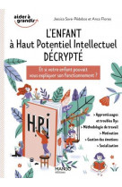 L'enfant à haut potentiel intellectuel décrypté