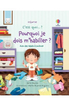 Pourquoi je dois m'habiller ? - c'est quoi... ?