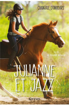 Julianne et jazz t02 - a toute allure