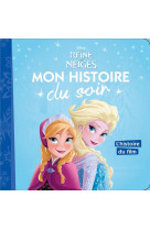 La reine des neiges - mon histoire du soir - l'histoire du film - disney