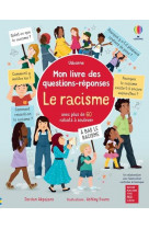 Le racisme - mon livre des questions-reponses