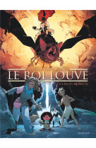 Le roi louve - tome 2 - l envol de trycia