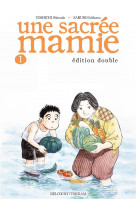 Une sacree mamie t01 ned