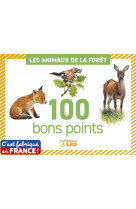 100 bons points animaux foret