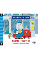Rue des tulipes  marcel le facteur , tome 3