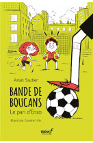 Bande de boucans – tome 1 – le pari d'enzo