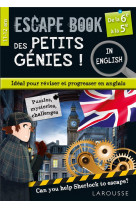 Escape book des petits genies in english de la 6e a la 5e