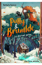 Puffy & brunilde - tome 2 - le journal perdu