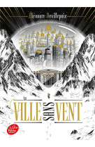 La ville sans vent - livre 1