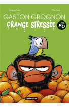 Gaston grognon en bd - orange stressee