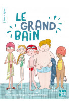 Le grand bain