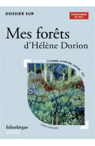 Dossier sur "mes forêts" d'hélène dorion - bac 2025