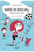 Bande de boucans - tome 2 -  solée contre tous