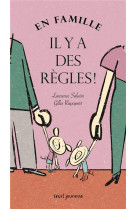 En famille, il y a des regles !