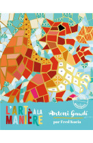 L-art a la maniere de gaudi - mosaiques animaux - pochette avec accessoires