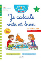 Sami et julie je calcule vite et bien du cp au ce2