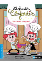 La famille clafoutis: un cake à croquer !