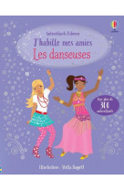 Les danseuses - j'habille mes amies - dès 5 ans