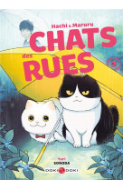 Hachi et maruru : chats des rues tome 2