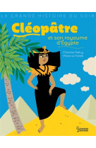 Cléopâtre et son royaume d'egypte