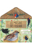 Les maisons des oiseaux