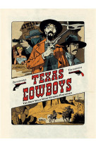 Texas cowboys t.1