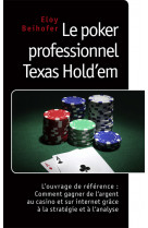 Le poker professionnel texas hold'em