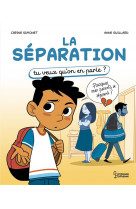 La séparation