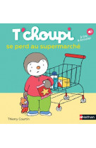 T'choupi se perd au supermarche