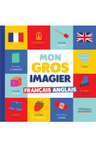 Mon gros imagier français-anglais