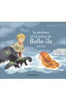 Le pecheur et la sirene de belle-ile