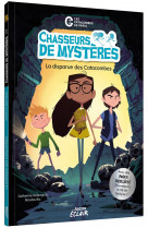 Chasseurs de mysteres - tome 01 ned - tome 01 la disparue des catacombes