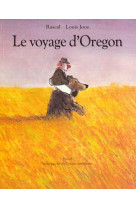 Le voyage d oregon