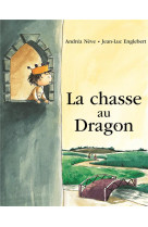 Chasse au dragon (la)