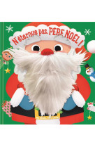 N-eternue pas, pere noel !