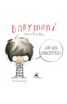 Babymoni - j'ai les chocottes !