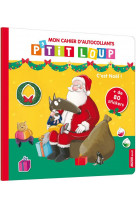 P'tit loup mon cahier d'autocollants - c'est noël !