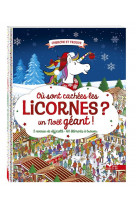 Où sont cachées les licornes - un noel géant !