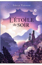 L-etoile du soir