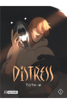 Distress - tome 1