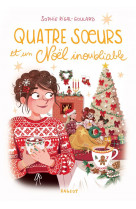 Quatre soeurs et un noël inoubliable