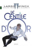 Largo winch - tome 24 - le centile d'or