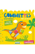 Mon p'tit hemma gommettes pour les petits - les dinosaures