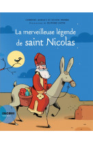 La merveilleuse legende de saint nicolas