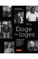 Eloge des loges