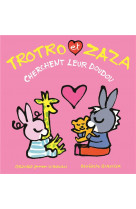 Trotro et zaza cherchent leur doudou