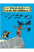 Yakari - tome 14 - le vol des corbeaux (version 2012)