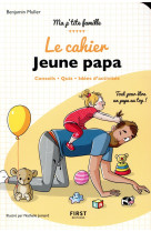 Le cahier jeune papa