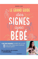 Le grand guide des signes avec bébé