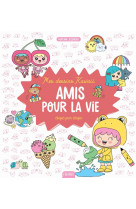 Mes dessins kawaii - amis pour la vie